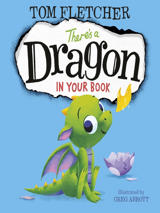 Title details for There's a Dragon in Your Book by Tom Fletcher - Wait list